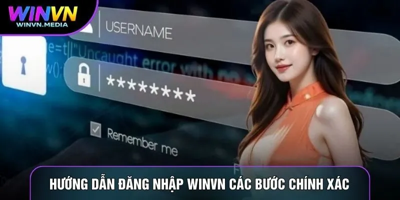 Hướng dẫn đăng nhập WINVN các bước chính xác